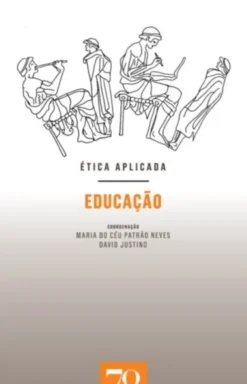 Ética Aplicada - Educação