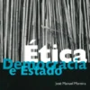 Ética, Democracia e Estado