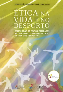 Ética na Vida e no Desporto