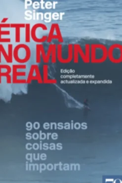 Ética no Mundo Real
