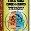 Ética para Engenheiros - Desafiando a Síndrome do Vaivém Challenger