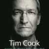 Tim Cook - O Génio Que Elevou a Apple a Outro Nível