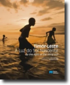 Timor-Leste À Luz do Sol Nascente