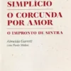 Tio Simplício, O corcunda por amor, O Impronto de Sintra