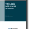 Tipologia dos Riscos - Uma Introdução