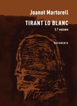 Tirant lo Blanc - 3.º Volume