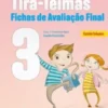 Tira-Teimas 3.º Ano - Fichas de Avaliação Final