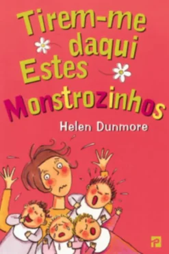 Tirem-me Daqui Estes Monstrozinhos