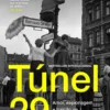 Túnel 29 - A Extraordinária Fuga sob o Muro de Berlim