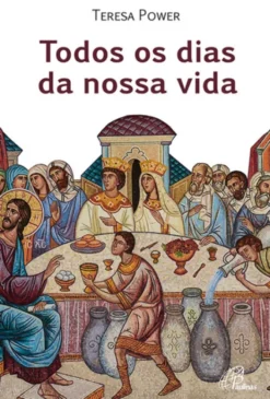 Todos os dias da nossa vida
