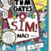 Tom Gates 8: Sim! Não. Talvez?