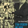 Tão Perto de Mim