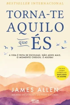 Torna-te Aquilo que És