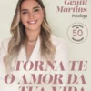 Torna-te o Amor da tua Vida