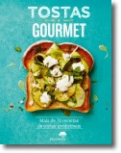 Tostas Gourmet