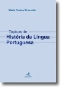 Tópicos de História da Língua Portuguesa