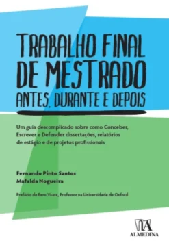 Trabalho Final de Mestrado - Antes, Durante e Depois