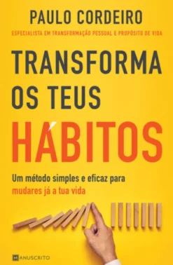 Transforma os Teus Hábitos