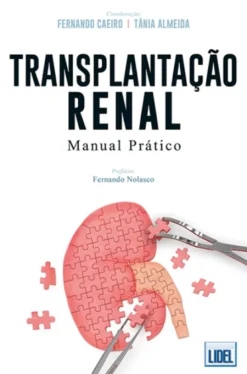 Transplantação Renal - Manual Prático