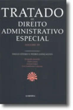 Tratado de Direito Administrativo Especial - Volume III