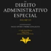 Tratado de Direito Administrativo Especial - Vol VII