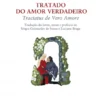 Tratado do Amor Verdadeiro