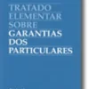 Tratado Elementar Sobre Garantias dos Particulares