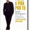 Trate a Vida Por Tu
