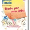 Trinta por Uma Linha