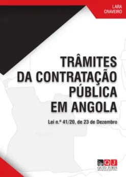 Trâmites da Contratação Pública em Angola - Lei n.º 41/20, de 23 de Dezembro