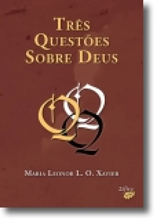 Três Questões Sobre Deus