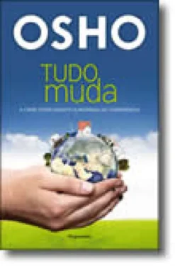 Tudo Muda - A Crise como Desafio à Mudança de Consciência