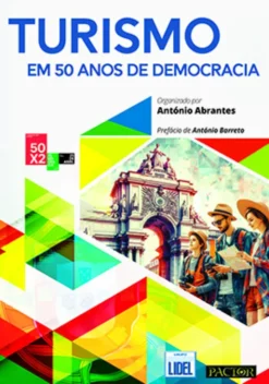 Turismo em 50 Anos de Democracia