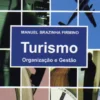 Turismo - Organização e Gestão