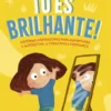 Tu És Brilhante!