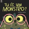 Tu És um Monstro?