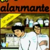 Uma aventura alarmante