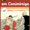 Uma Aventura em Conímbriga