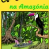 Uma Aventura na Amazónia