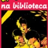 Uma Aventura na Biblioteca