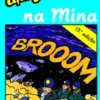 Uma Aventura na Mina