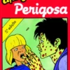 Uma Aventura Perigosa