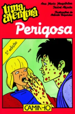 Uma Aventura Perigosa