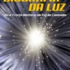 Uma Biografia da Luz: Ou a Triste História do Fotão Cansado