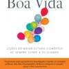 Uma Boa Vida