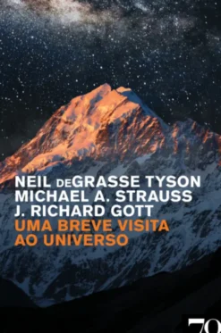 Uma Breve Visita ao Universo