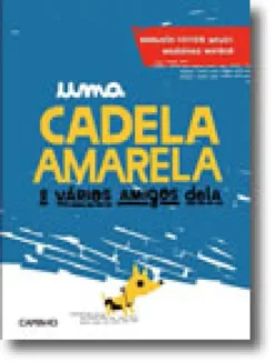 Uma Cadela Amarela e Vários Amigos Dela