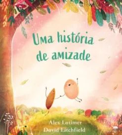 Uma História de Amizade