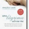 Uma Lágrima Salvou-me