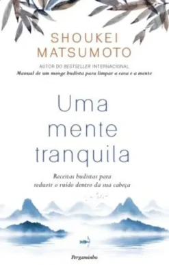Uma Mente Tranquila